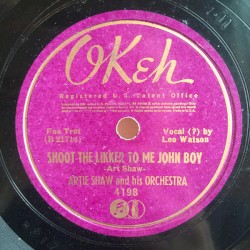 Shoot the Likker to Me John Boy / Free Wheeling