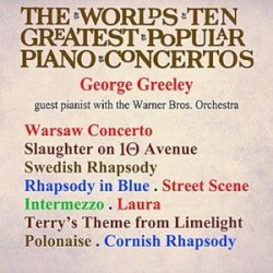 The World's Ten Greatest Popular Piano Concertos