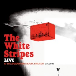 Live at the Aragon Ballroom, 7/1/2003