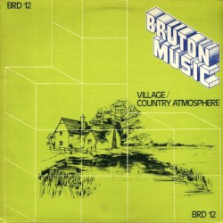 Village / Country Atmosphere