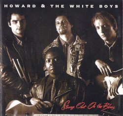 Strung Out on the Blues