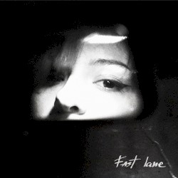 Fast Lane