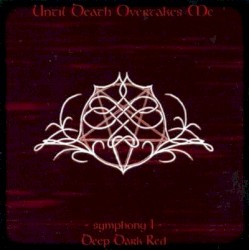 Symphony I: Deep Dark Red