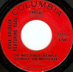 Do Not Fold, Staple, Spindle or Mutilate / Raga Theme for Ragu