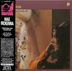 Everything That Touches Me