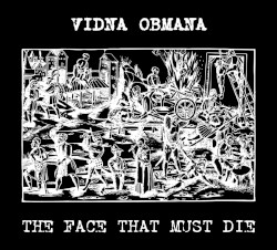 The Face That Must Die