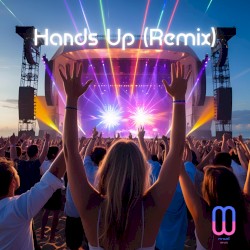Hands Up (Remix)