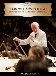 John Williams in Tokyo (Deluxe Edition)