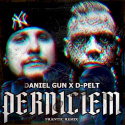 Perniciem (Frantic remix)