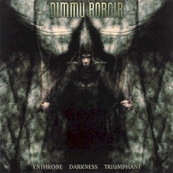Enthrone Darkness Triumphant