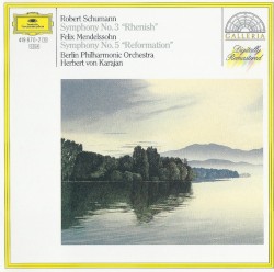 Symphony No. 3 "Rhenish" / Symphony No. 5 "Reformation"