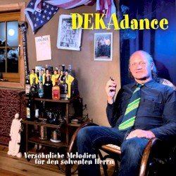 Versöhnliche Melodien für den solventen Herrn