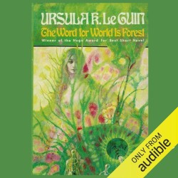 The Word for World Is Forest