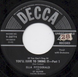 (If You Can’t Sing It) You’ll Have to Swing It