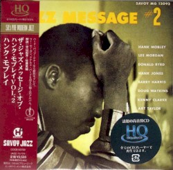 The Jazz Message of Hank Mobley, Vol. 2