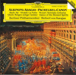 Albinoni: Adagio / Pachelbel: Canon