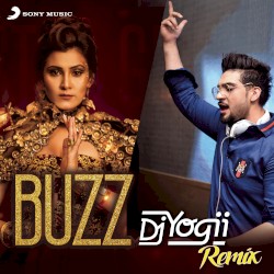 Buzz (DJ Yogii remix)