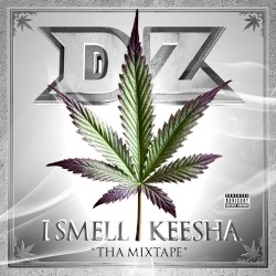 I Smell Keesha (Tha Mixtape)