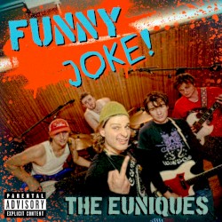 Funny Joke (The Euniques)