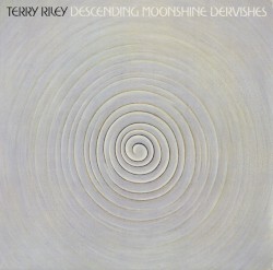 Descending Moonshine Dervishes