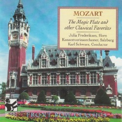 Mozart: The Magic Flute and Other Classical Favorites