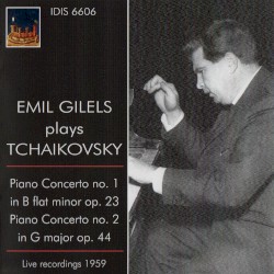 Emil Gilels Plays Tchaikovsky