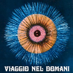 Viaggio Nel Domani