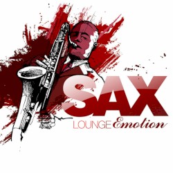 Sax Lounge Emotion
