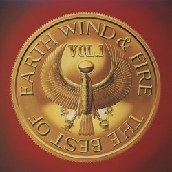 The Best of Earth, Wind & Fire, Vol. 1