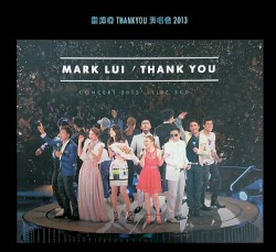 雷頌德 THANK YOU 演唱會 2013 Live
