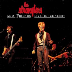 The Stranglers and Friends Live in Concert
