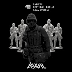 Carnival (AWAL bootleg)