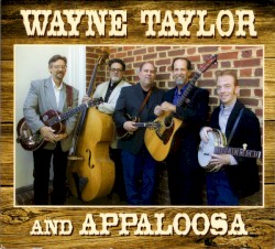 Wayne Taylor And Appaloosa