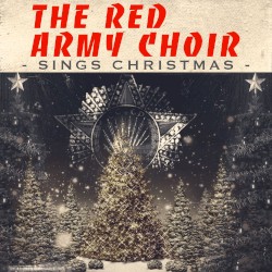 The Red Army Choir Sings Christmas