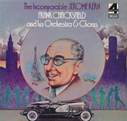 The Incomparable Jerome Kern
