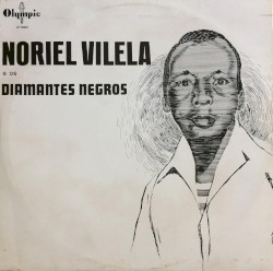 Noriel Vilela E Os Diamantes Negros
