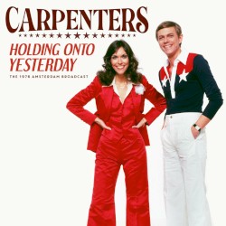 Holding Onto Yesterday (Live 1976)