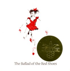 The Ballad Of The Red Shoes