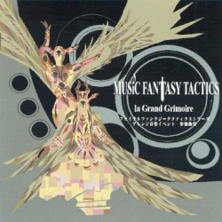 MUSiC FANTASY TACTICS -la Grand Grimoire-