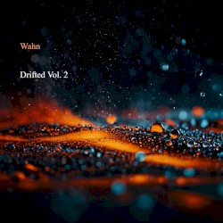 Drifted Vol. 2