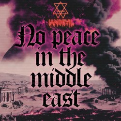 No Peace in the Middle East