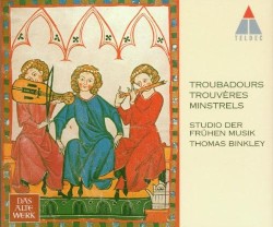 Troubadours Trouvères Minstrels