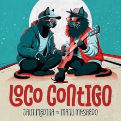 Loco contigo