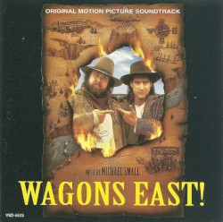 Wagons East!