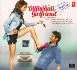 Dilliwaali Zaalim Girlfriend