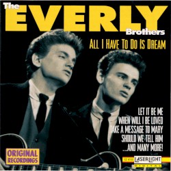 All I Have to Do Is Dream