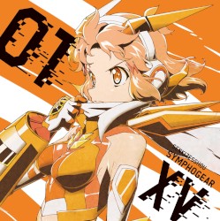 戦姫絶唱シンフォギアXV キャラクターソング1 立花響