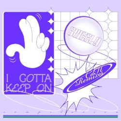 I Gotta Keep On (CDH Remixes)