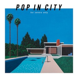 POP IN CITY 〜for covers only〜