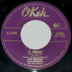 I'm Confessin' (That I Love You) / If I Could Be With You (One Hour To-Night)